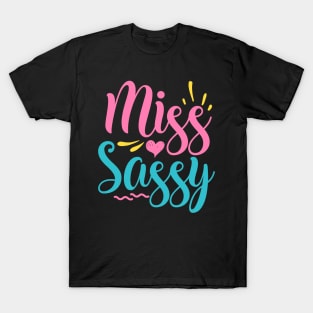 Miss sassy T-Shirt